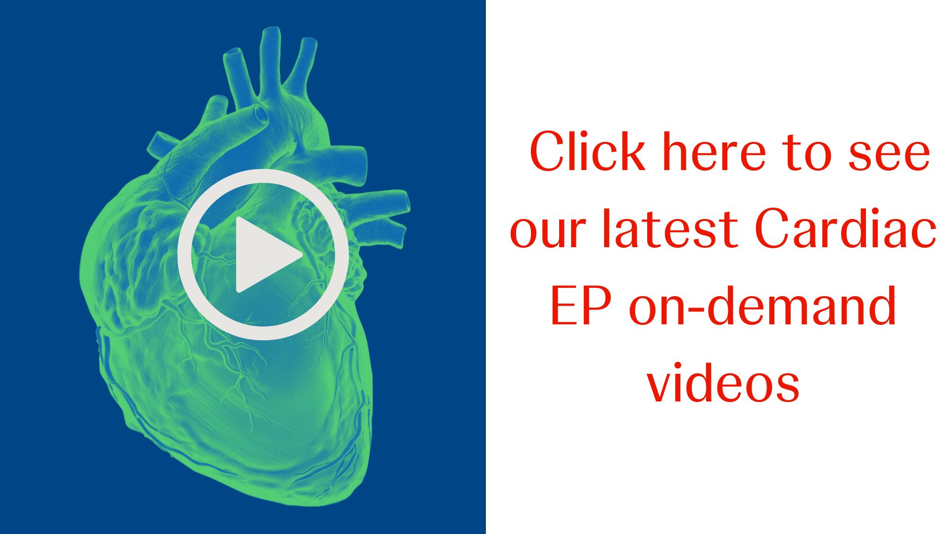 Cardiac EP On-Demand Videos