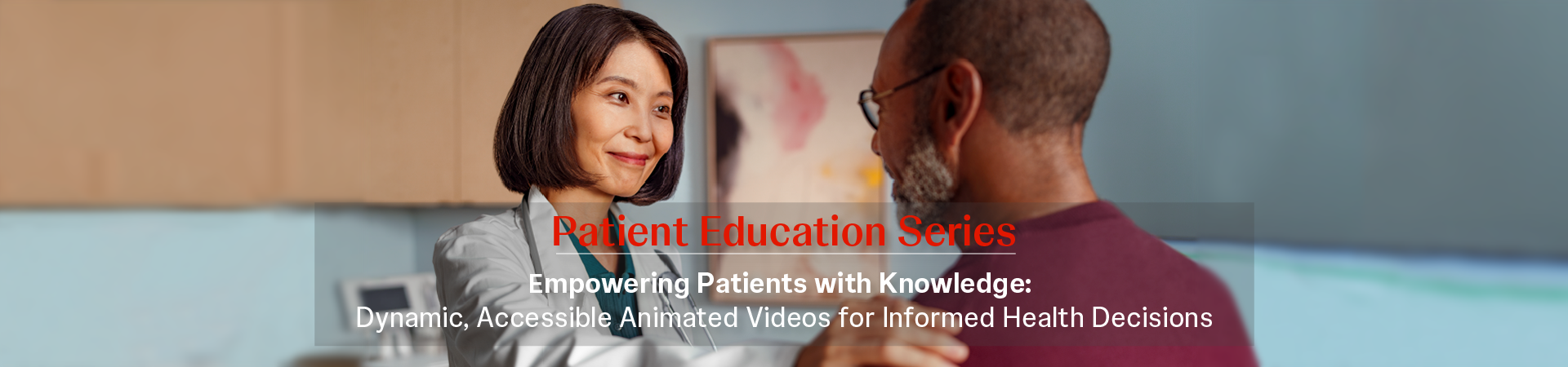 banner image Patient Education Series
