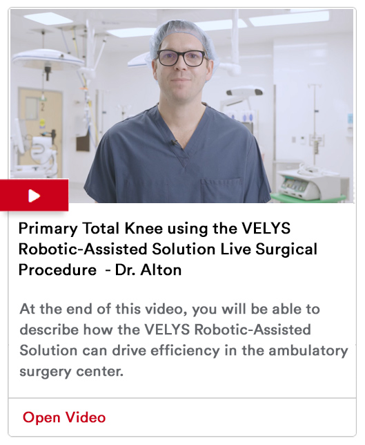 Primary Total Knee using the VELYS Robotic-Assisted Solution Live Surgical Procedure - Timothy B. Alton, MD Image