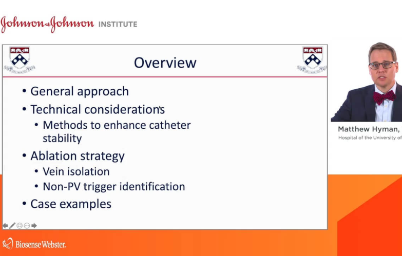 An image from the "Systematic Approach to Persistent Atrial Fibrillation, Hospital of the University of Pennsylvania, with Matthew Hyman, MD, PhD" playlist on the JnJInstitute.com website.