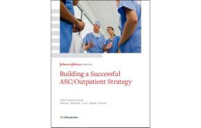 An image from the "Building a Successful Outpatient Strategy: 2020 Programs Guide" document on the JnJInstitute.com website.