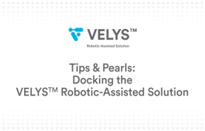 An image from the "VELYS™ Robotic-Assisted Solution Tips & Pearls" playlist on the JnJInstitute.com website.