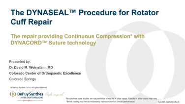 An image from the "The DYNASEAL™ Procedure for Rotator Cuff Repair by Davide M. Weinstein, MD" video on the JnJInsititute.com website.