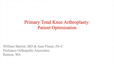 An image from the "Primary Total Knee Arthroplasty: Patient Optimization with William Barrett, MD" video on the JnJInstitute.com website.
