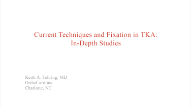 an image of "Current Techniques & Fixation in Total Knee Arthroplasty: In-Depth Studies" video on jnjinstitute.com