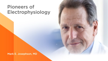 An Image From "Pioneers of EP: Mark E. Josephson, MD"