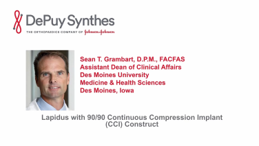 An image from the "Lapidus Arthrodesis Using 90/90 Continuous Compression Implants with Sean Grambart, DPM" video on the JnJInstitute.com website.