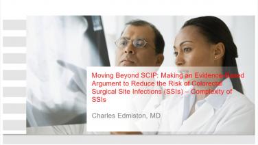 An image from the "Complexity of Surgical Site Infections with Charles Edmiston, MD" course on courses.jnjinstitute.com website.
