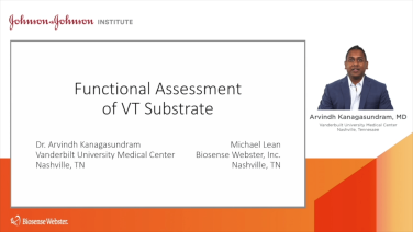 Functional Assessment of VT Substrate with Arvindh Kanagasundram, MD Header Image.