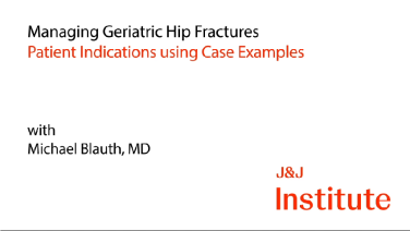 image from Managing Geriatric Hip Fractures: TFN-Advanced Augmentation System - Patient Indications using Case Examples - Michael Blauth, MD