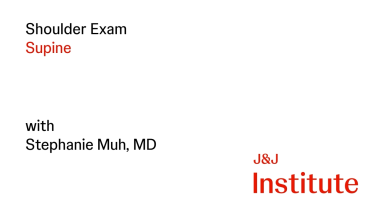 Shoulder Exam: Supine Position with Stephanie Muh, MD thumbnail