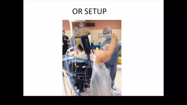 photo of the OR set up from Proximal Femur and Humeral Fractures:To Nail or Not To Nail with Brian Vickaryous, MD