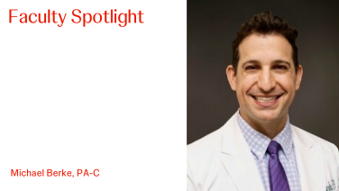 An Image From "Faculty Spotlight: Michael Berke, PA-C"