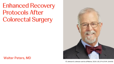An Image From "Enhanced Recovery Protocols with Walter Peters, MD"