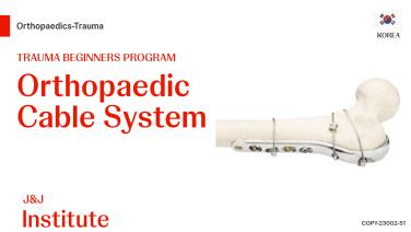 Graphic of a bone with a medical device overlayed from Trauma Beginners Program - Cable System