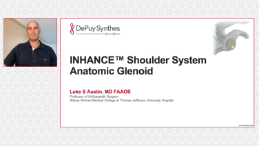 INHANCE Shoulder System: Anatomic Glenoid - Luke S. Austin, MD, FAAOS thumbnail