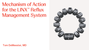An Image From "Mechanism of Action for LINX with Tom DeMeester, MD"