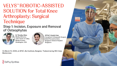 VELYS Robotic-Assisted Solutions in Total Knee Arthroplasty: Surgical Technique