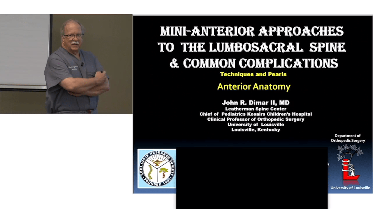 Anterior Approach to the Lumbosacral Spine with John Dimar, MD