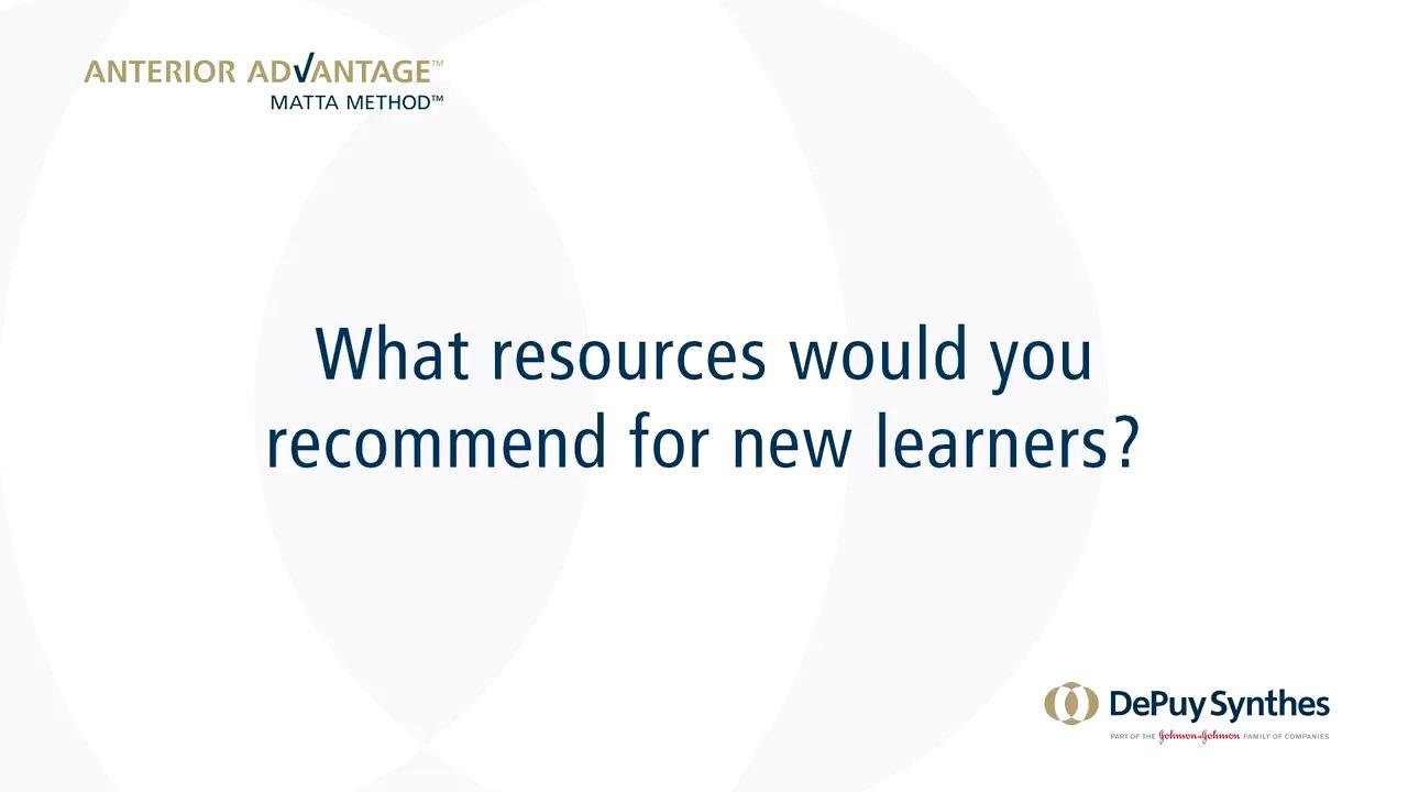 An image from the "ANTERIOR ADVANTAGE™ Surgeon Discussion: What Resources Would You Recommend for New Learners?" video from the JnJInstitute.com website.