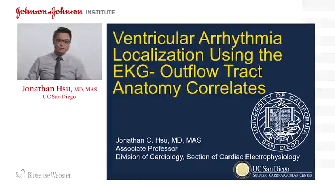 An image from the "Ventricular Arrhythmia Localization Using the EKG: Outflow Tract Anatomy Correlates with Jonathan Hsu, MD" video on the JnJInstitute.com website.