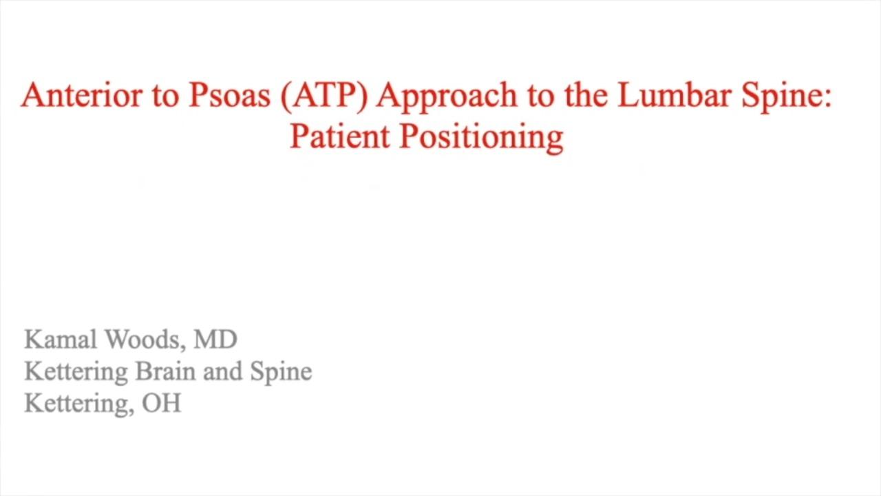 image from "Anterior to Psoas (ATP) Approach to the Lumbar Spine: Patient Positioning with Kamal Woods, MD " video on jnjinstitute.com